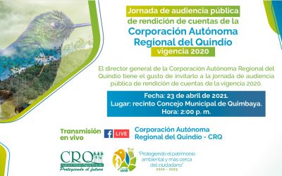 La Corporación Autónoma Regional del Quindío invita a Audiencia Pública de Rendición de Cuentas del Plan de acción institucional 2020 – 2023 «Protegiendo el patrimonio ambiental y más cerca del ciudadano»