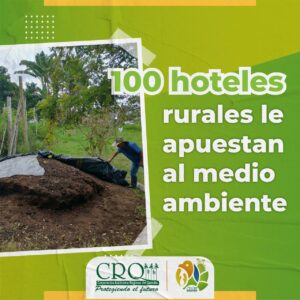 100 Hoteles rurales le apuestan al medio ambiente. 100 Hoteles rurales le apuestan al medio ambiente.