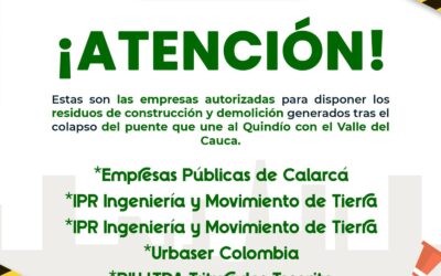 Estas son los contactos de las empresas autorizadas por la CRQ para la recolección y transporte de residuos de construcción y demolición que dejó la emergencia del puente en el río La Vieja.